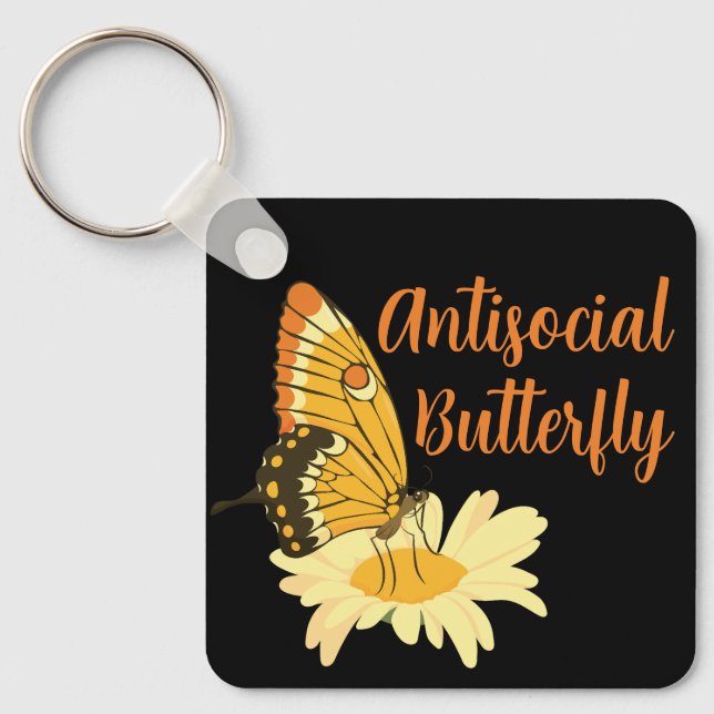 Funny gift for Introvert Antisocial Butterfly Key Ring (Front)