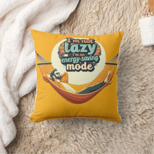 Funny Gift for Lazy People Design Cushion