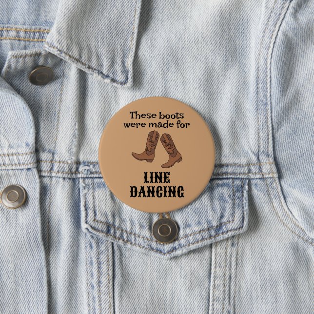 Funny Gift for Line Dancers Line Dancing Boots 7.5 Cm Round Badge (In Situ)
