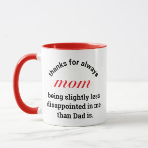 Funny  Gift for Mum Typography Mothers Day Mug