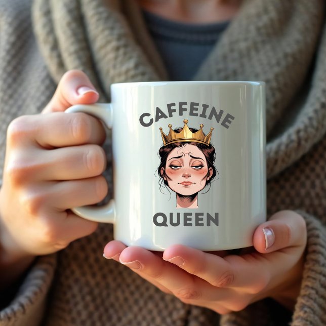Funny Gift for Women – Fun Caffeine Queen Quote Coffee Mug (Creator Uploaded)