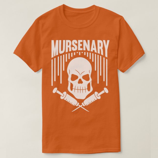 Funny Gift Male Nurse RN Murse Mursenary T-Shirt (Design Front)