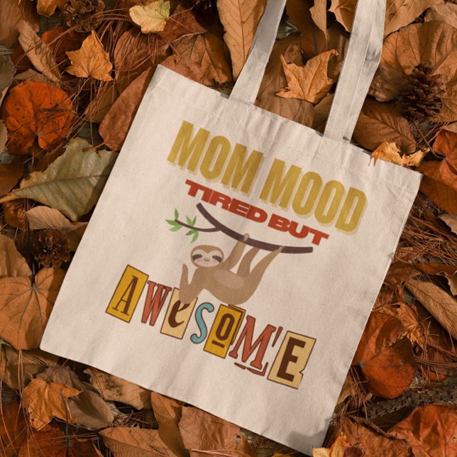 Funny Giftful Mum bag – Cute Sloth MomMood (Creator Uploaded)