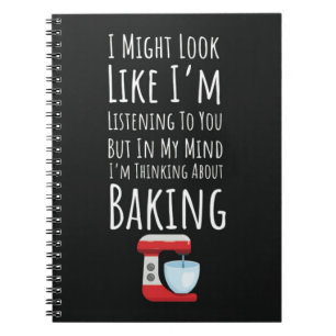 Funny Gifts For Bread Bakers Baking Food Bakery Notebook