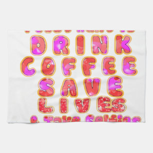 Funny Gifts for Coffee Lovers Tea Towel