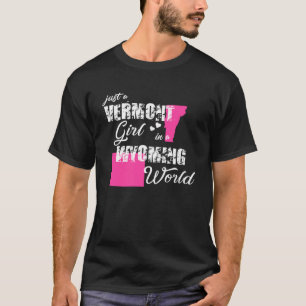 Funny Gifts Vermont Shirts Just a Vermont girl in 