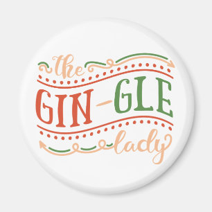Funny Gin-gle Lady Christmas Magnet