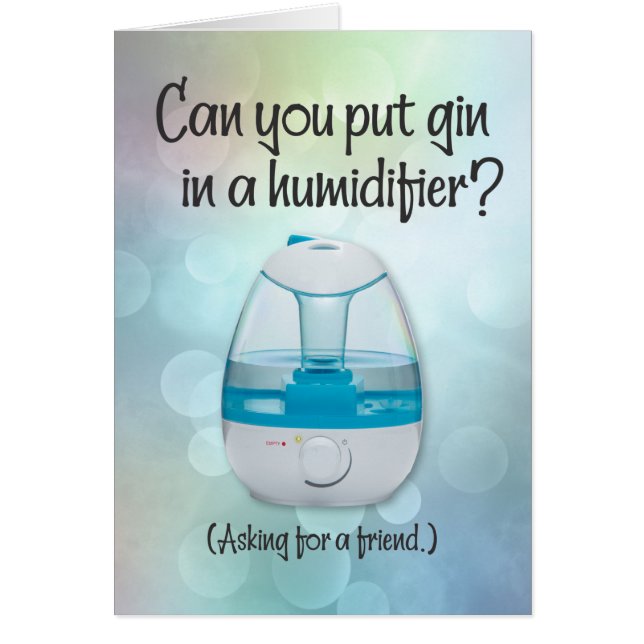 Funny “Gin in a Humidifier” Get-Well (Front)