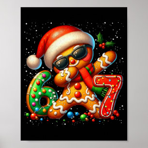 Funny Gingerbread Dabbing Six Seven 67 Meme Christ Poster