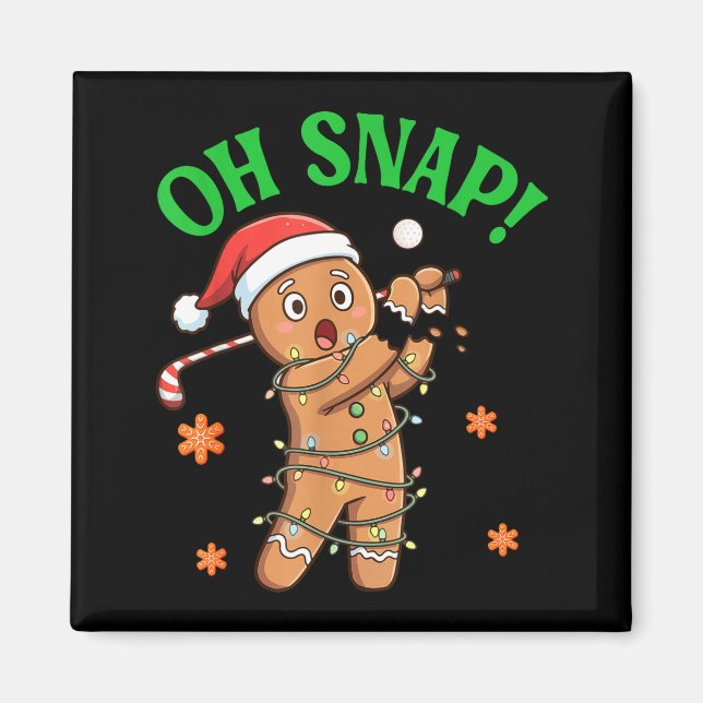 Funny Gingerbread Golf Christmas Cookie Oh Snap Sa Magnet (Front)