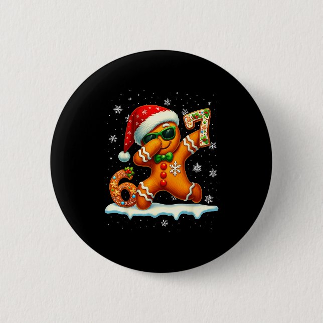Funny Gingerbread Six Seven 67 Ice Cream Drip Chri 6 Cm Round Badge (Front)