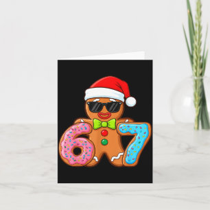 Funny Gingerbread Six Seven 67 Ice Cream Drip Chri Card