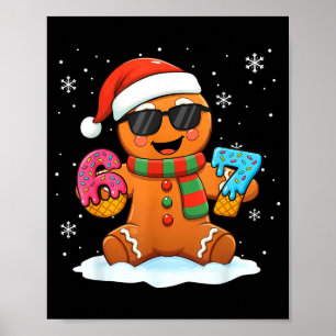 Funny Gingerbread Six Seven 67 Ice Cream Drip Chri Poster