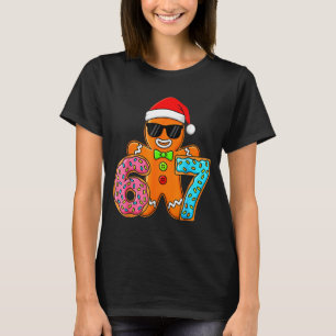 Funny Gingerbread Six Seven 67 Ice Cream Drip Chri T-Shirt