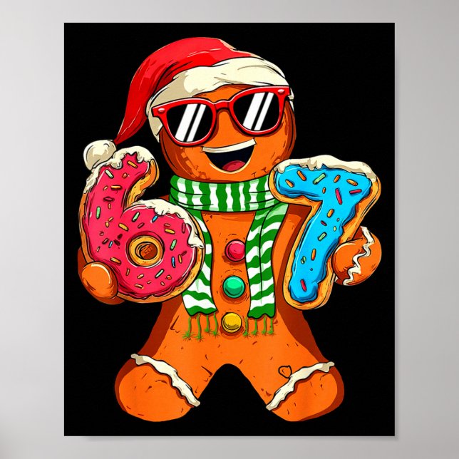 Funny Gingerbread Six Seven 67 Meme Ice Cream Chri Poster (Front)