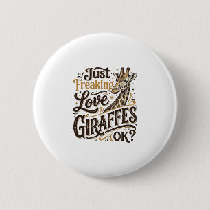 Funny Giraffe Lover Vintage Typography Shirt Desig 6 Cm Round Badge