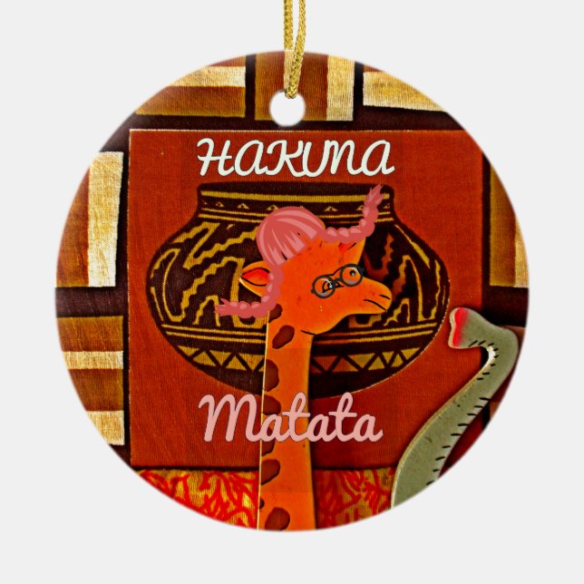 Funny Giraffe with cool text Hakuna Matata Ceramic Tree Decoration (Front)