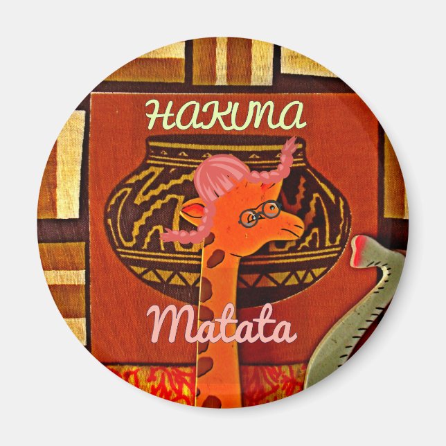 Funny Giraffe with cool text Hakuna Matata Magnet (Front)