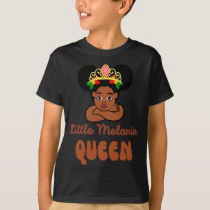 Funny Girl Little Melanin Queen Black History Mont T-Shirt