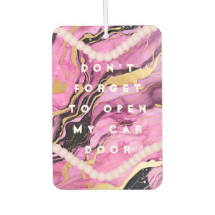 Funny Girl Quotes Open Door Pink Car Air Freshener