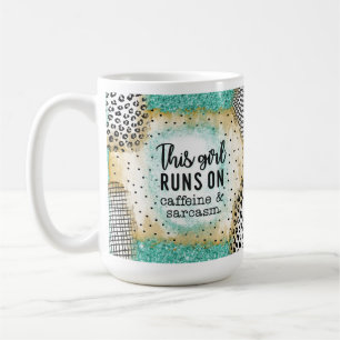 Funny Girl Runs on Caffeine Sarcasm Mug Gift Her