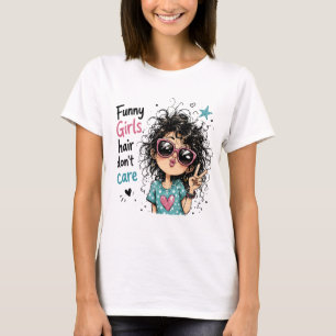 Funny Girls Hair Dont Care Messy Curly Hair Peace  T-Shirt