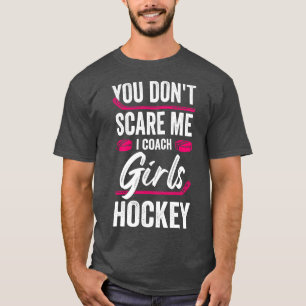Funny Girls Ice Hockey Coach Gift  T-Shirt