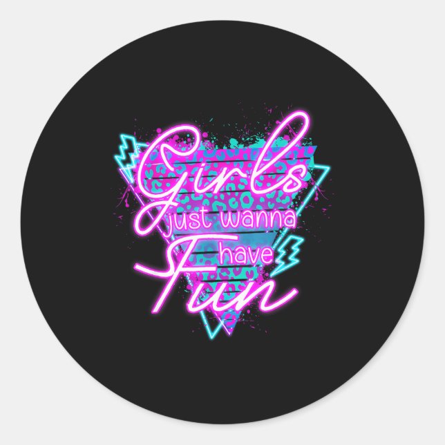 Funny Girls Just W Have Fun Awesome 70's 80's 90's Classic Round Sticker (Front)