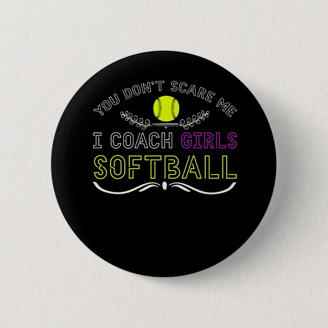 Funny Girls Softball Coach 6 Cm Round Badge (Front)