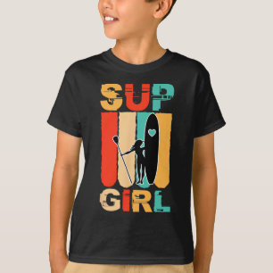 Funny Girls Sup Stand Up Paddling Surfer Surfing W T-Shirt