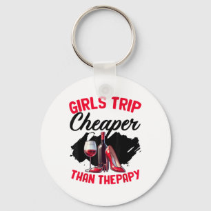 Funny Girls Trip Bachelorette Wine Party Girls Wee Key Ring