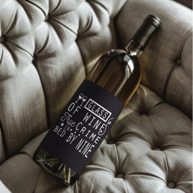 Funny Glass Of Wine True Crime Bed By NIne Label (Creator Uploaded)