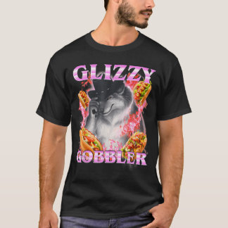 Funny Glizzy Gobbler Meme Hilarious Hot Dog T-Shirt