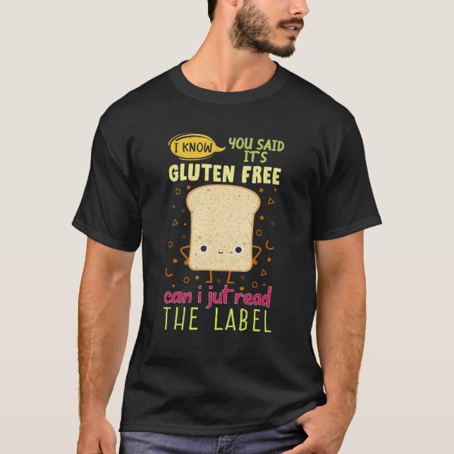 Funny Gluten Free Lifestyle Bread Celiac Disease A T-Shirt (Front)