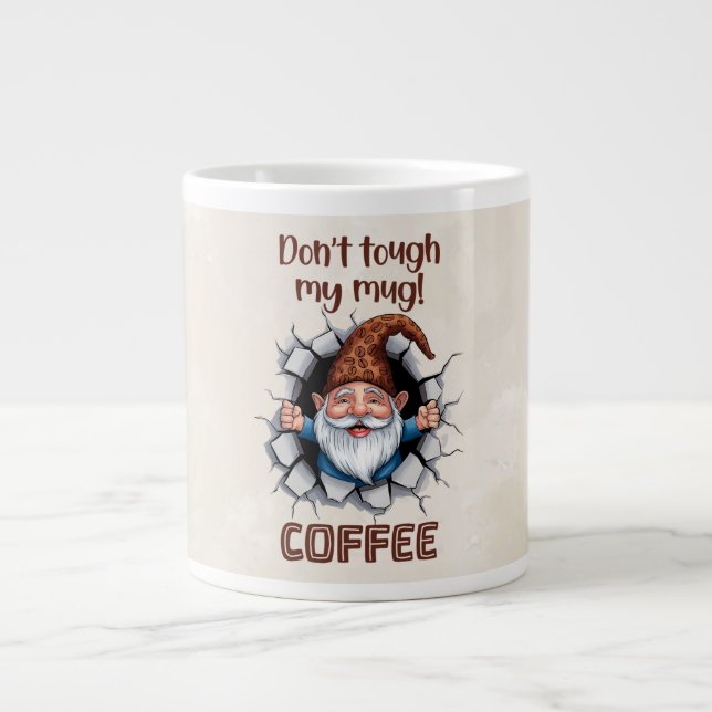 Funny Gnome Coffee Mug – “Don’t Touch My Mug (Front)