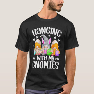 Funny Gnome Easter Squad For Girls Hanging With My T-Shirt
