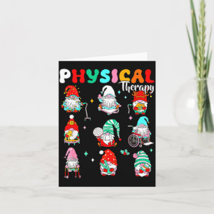 Funny Gnome Physical Therapy Pt Physical Therast C Card