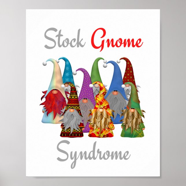 Funny Gnome Poster Stock Gnome Syndrome Matte (Front)