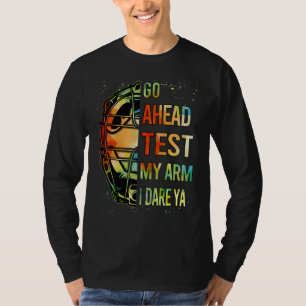 Funny Go Ahead Test My Arm Teen Girl Women Softbal T-Shirt