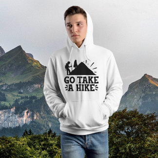 Funny  Go Take a Hike Camping  Hoodie