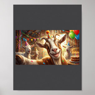 Funny Goat Selfie Birthday Party Cute Farm Animal  Poster
