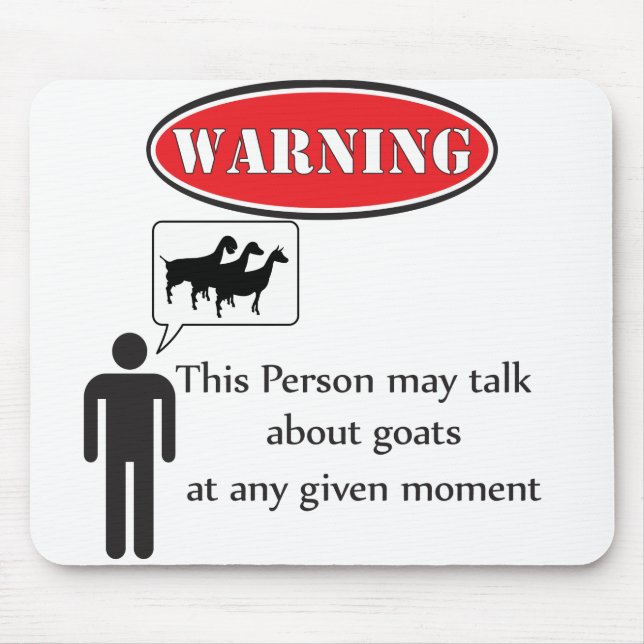 Funny Goat Warning Mouse Pad (Front)