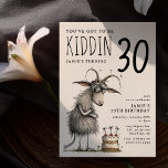 Funny Goat Whimsical Adult Birthday Invitation<br><div class="desc">Who says birthday invites can't be fun and funny? With our 'You've got to be KIDDIN' Funny Adult Birthday Invitation, we've got the perfect mix of humour and whimsy with an adorable goat and birthday cake illustration. It's not just a hilarious design, it's fully customisable, allowing you to create a...</div>