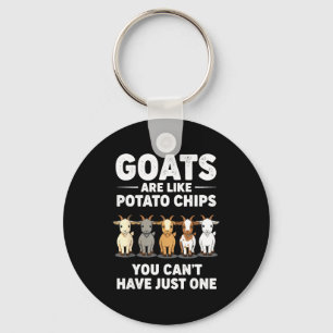 Funny Goats Are Like Tato Chips, You Cant Have Jus Key Ring
