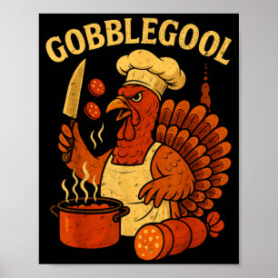 Funny Gobbol Italian Gobble Turkey Day Fall Thanks Poster