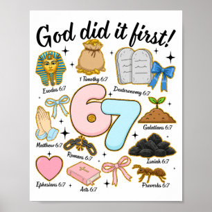 Funny God Did It First 67 Six Seven Christian Bibl Poster