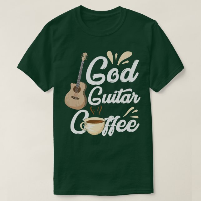 Funny God Guitar Coffee Preacher Christian Music P T-Shirt (Design Front)