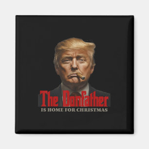 Funny Godfather Is Home For Christmas The Donfathe Magnet