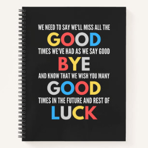 Funny Going Away Farewell Notebook