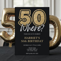 Funny Gold Glitter 50 Where Black 50th Birthday